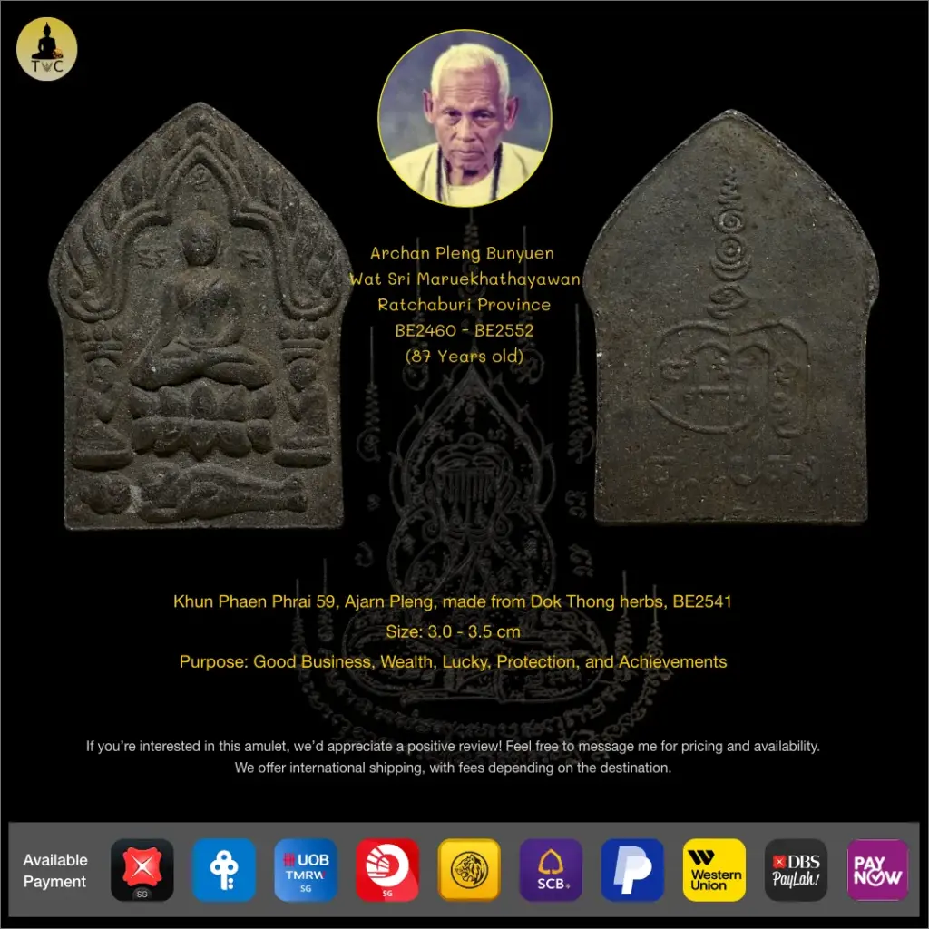 **SOLD** Khun Phaen Phrai 59, Archan Pleang, made from Dok Thong herbs, BE2541 Thai amulet
