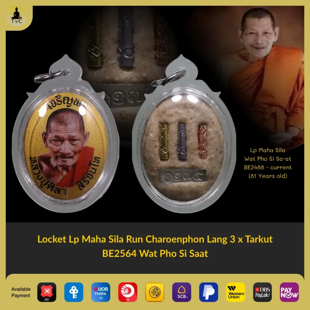 [SOLD] Locket Lp Maha Sila Run Charoenphon Lang 3 x Tarkut  BE2564 Wat Pho Si Saat Thai amulet
