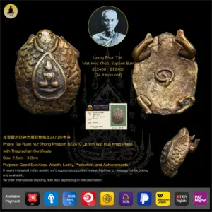 [SOLD] Phaya Tao Ruen Nur Thong Phasom BE2470 Luang Phor Yim (Lp Yim) Wat Hua Khao (Rare)