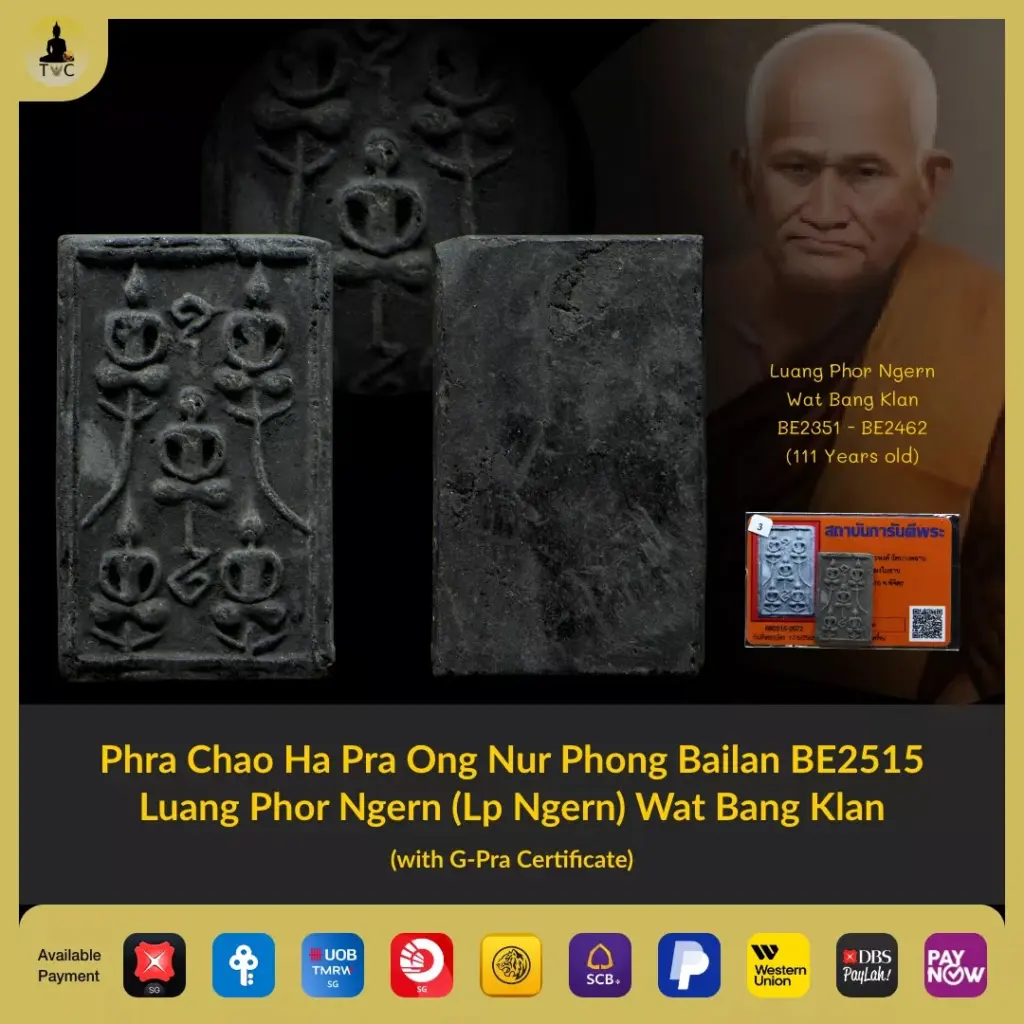[SOLD] Phra Chao Ha Pra Ong Bailan BE2515 Luang Phor Ngern Wat Bang Klan Thai amulet