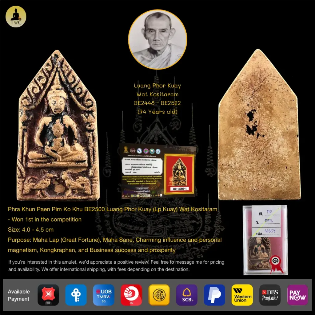 [SOLD] Phra Khun Paen Pim Ko Khu BE2500 Luang Phor Kuay (Lp Kuay) Wat Kositaram  – Won 1st in the competition Thai amulet