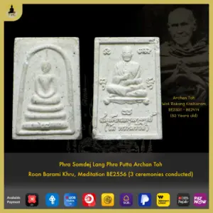 Phra Somdej Lang Phra Putta Archan Toh  Roon Barami Khru, Meditation BE2556 (3 ceremonies conducted)