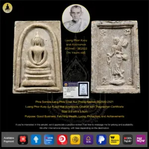 **SOLD** Phra Somdej Lang Phra Sivali Nur Phong Namon BE2500-2521 Luang Phor Kuay (Lp Kuay) Wat Kositaram, Chainat