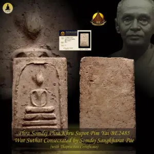 Phra Somdej Phra Khru Supot Pim Yai BE2485 Wat Suthat Consecrated by Somdej Sangkharat Pae
