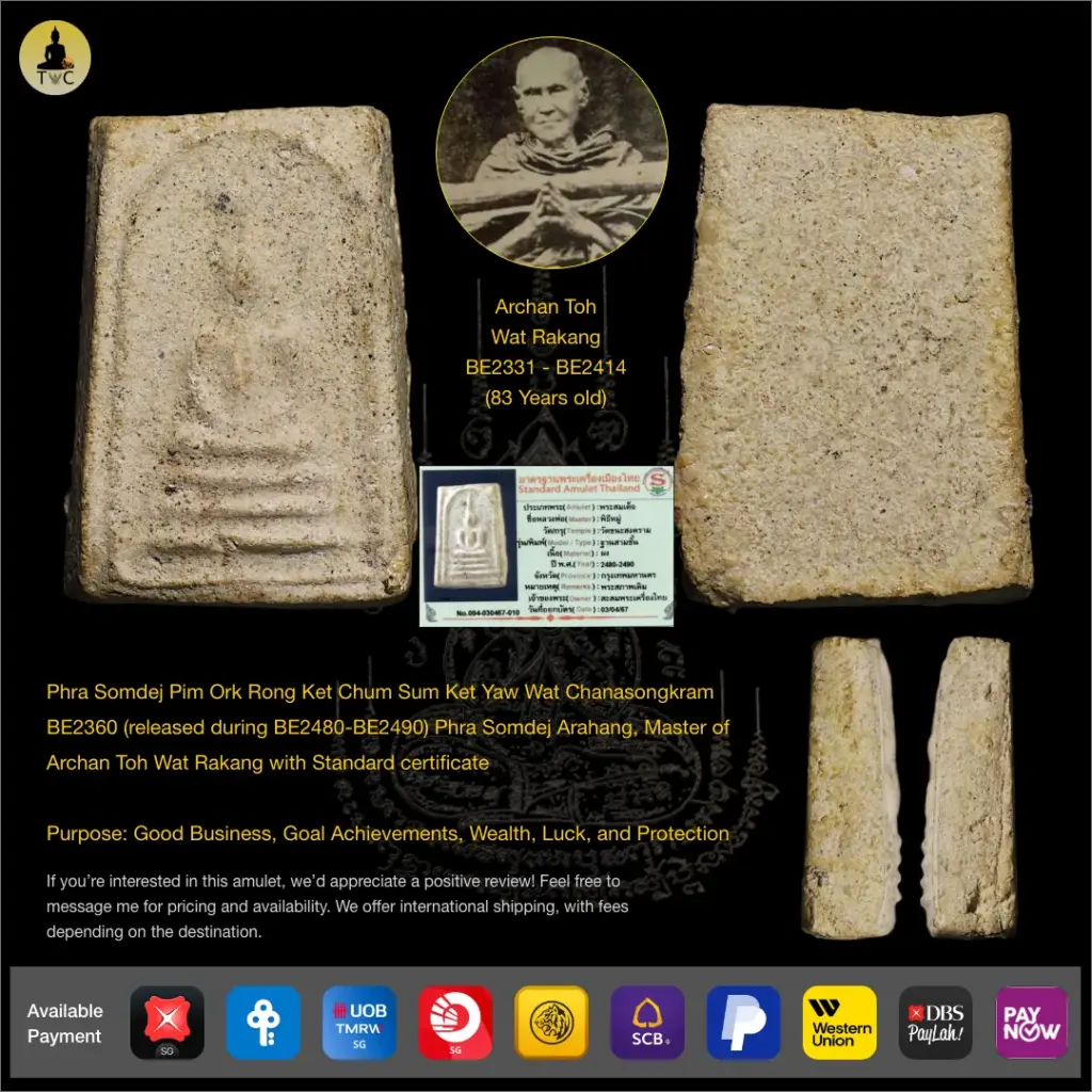 **SOLD** Phra Somdej Pim Ork Rong Ket Chum Sum Ket Yaw Wat Chanasongkram BE2360 (released during BE2480-BE2490) Phra Somdej Arahang, Master of Archan Toh Thai amulet