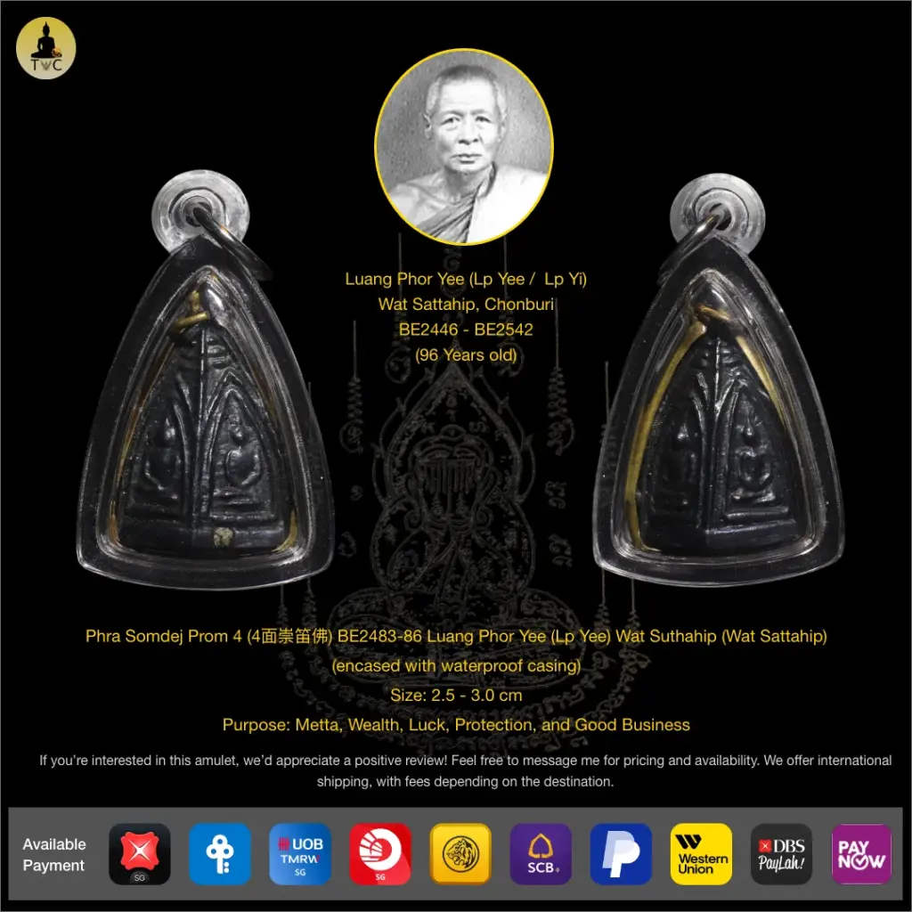 [SOLD] Phra Somdej Prom 4 (4面崇笛佛) BE2483-86 Luang Phor Yee (Lp Yee) Wat Sathahip (Wat Sattahip) Thai amulet