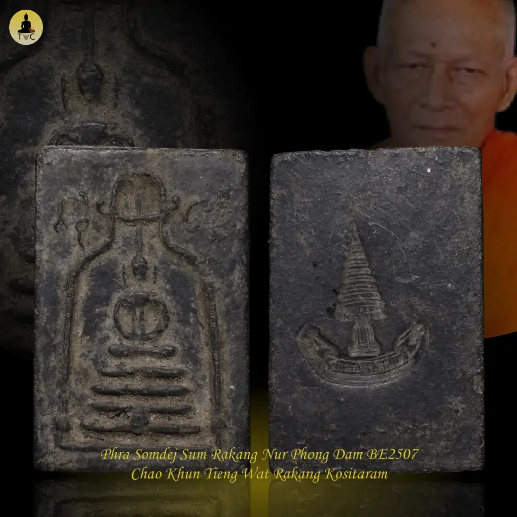 [SOLD] Phra Somdej Sum Rakang Nur Phong Dam BE2507 Chao Khun Tieng Wat Rakang Kositaram Thai amulet
