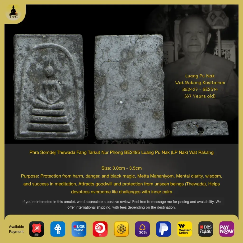 [SOLD] Phra Somdej Thewada Fang Tarkut Nur Phong BE2495 Luang Pu Nak (LP Nak) Wat Rakang Thai amulet