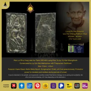 [SOLD] Rian Lor Phra Pang Lelai Nur Tarkut BE2460 Luang Phor To (Lp To) Wat Wirangthonh  Consecrated by Lp Suk Wat Makhamtao