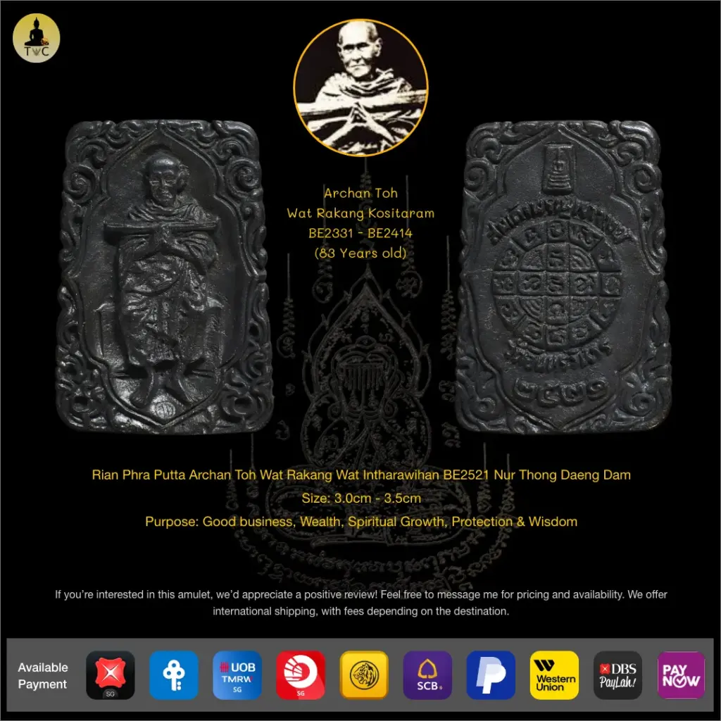 [SOLD] Rian Phra Putta Archan Toh Wat Rakang Nur Thong Daeng Dam BE2521 Wat Intharawihan Thai amulet