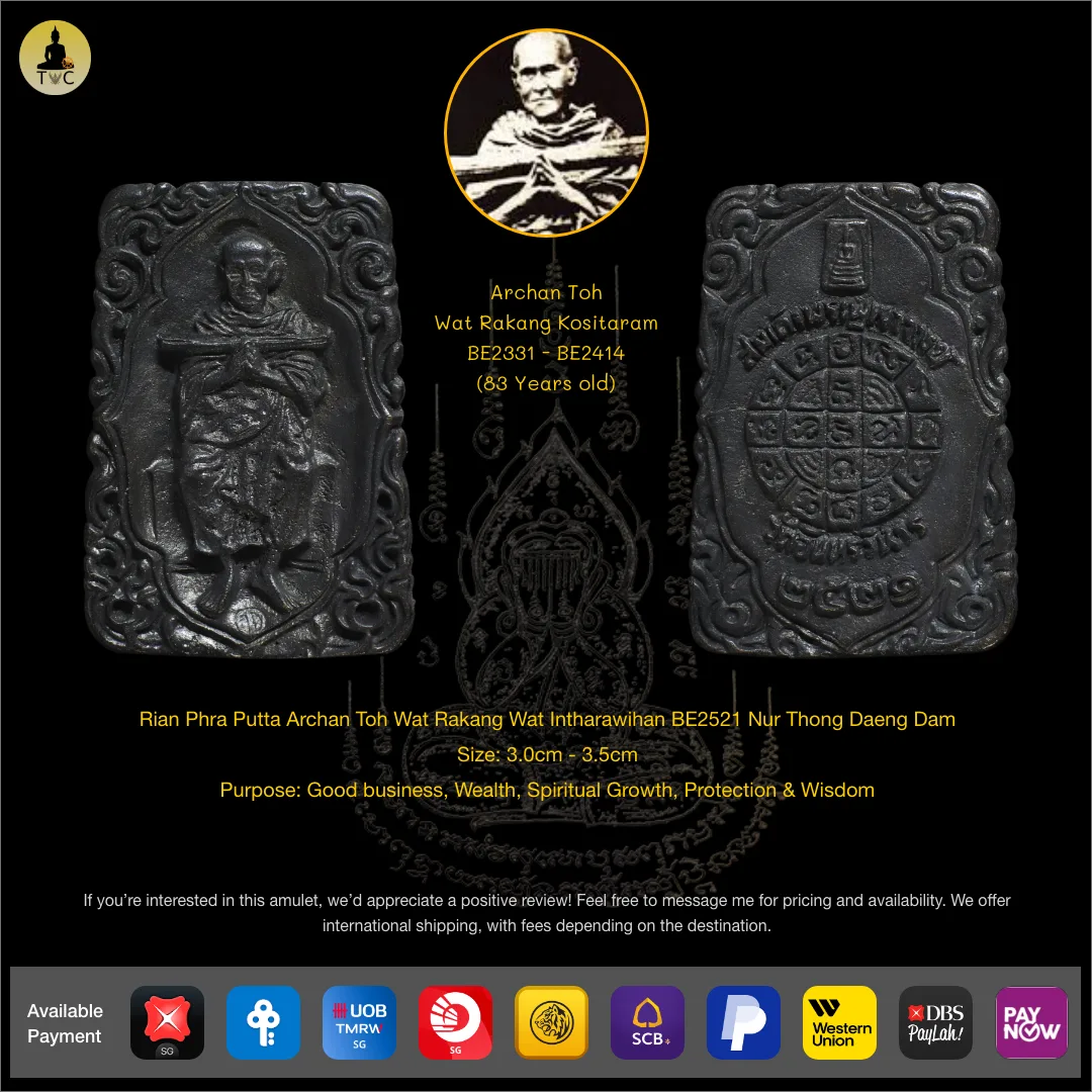 [SOLD] Rian Phra Putta Archan Toh Wat Rakang Nur Thong Daeng Dam BE2521 Wat Intharawihan