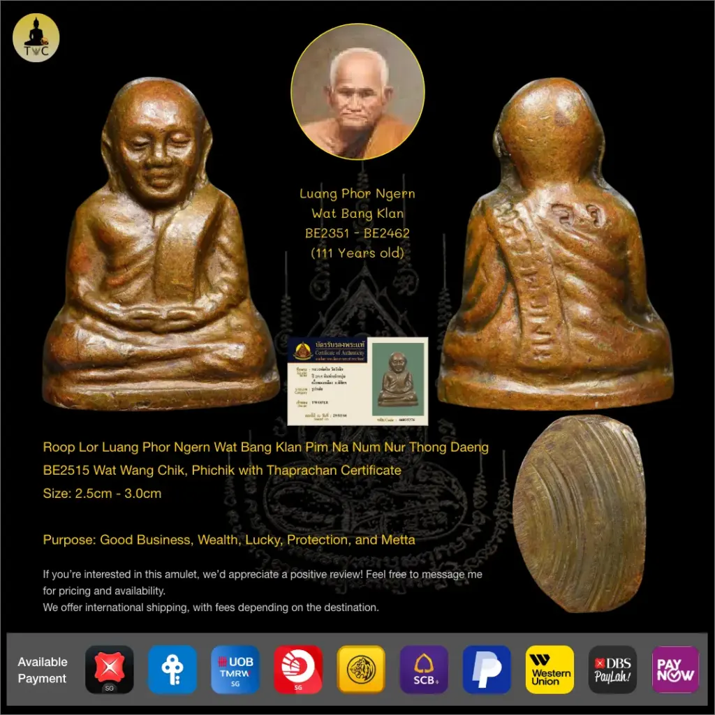 [SOLD] Roop Lor Luang Phor Ngern Wat Bang Klan Pim Na Num Nur Thong Daeng BE2515 Wat Wang Chik, Phichik Thai amulet