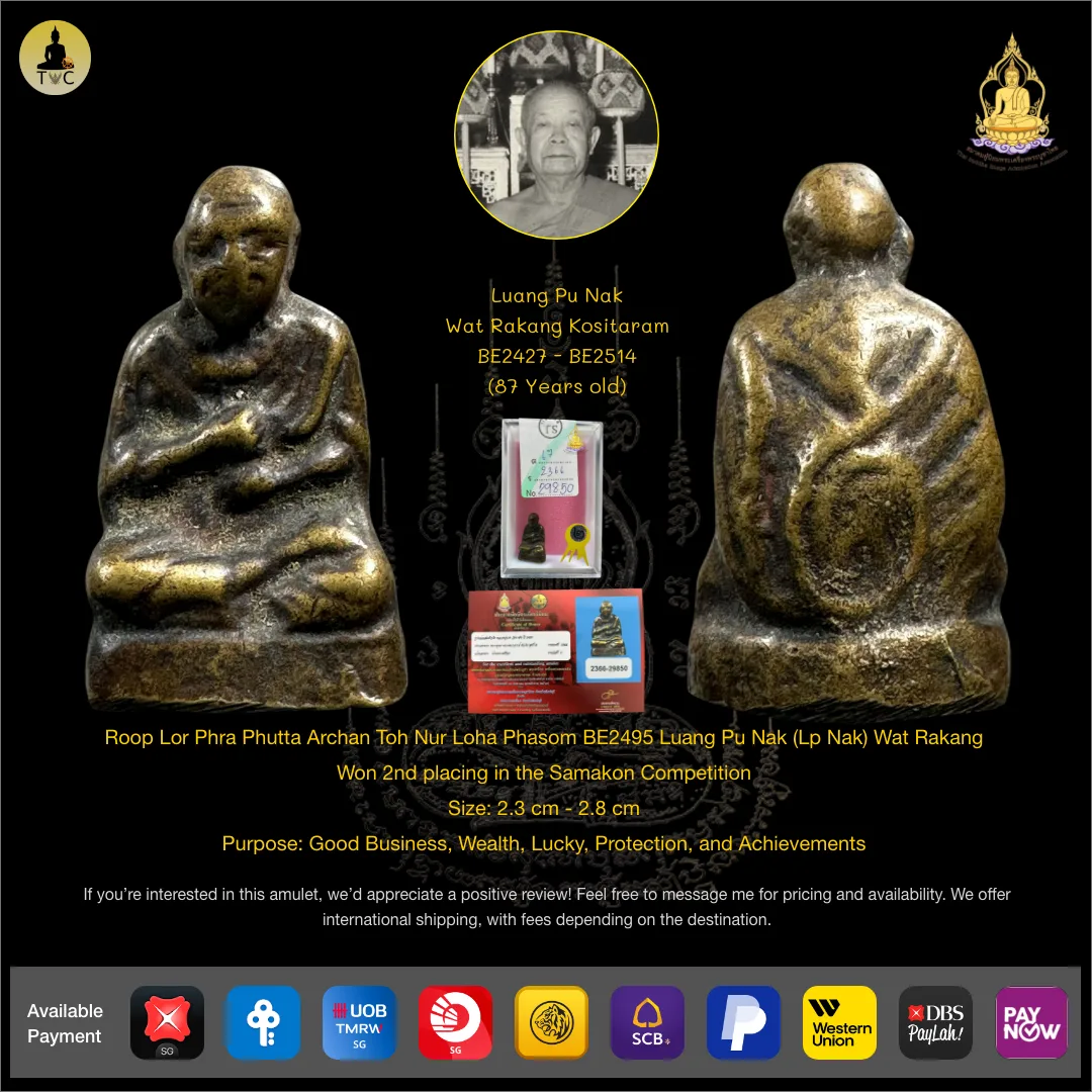[SOLD] Roop Lor Phra Phutta Archan Toh Nur Loha Phasom BE2495 Luang Pu Nak (Lp Nak) Wat Rakang