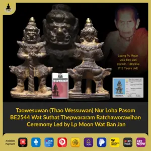 [SOLD] Taowesuwan Nur Loha Pasom BE2544 Wat Suthat Thepwararam Lp Moon Wat Ban Jan