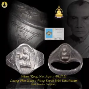 Wean (Ring) Mae Nang Kwak Nur Alpaca BE2521 Luang Phor Kuay Wat Khositaram