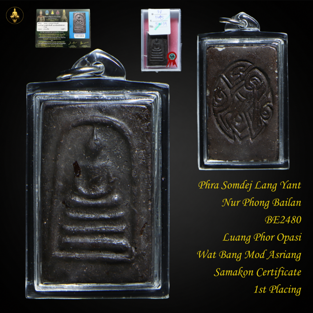 Phra Somdej Lang Yant Nur Phong Bailan BE2480 Luang Phor Opasi Wat Bang Mod Asriang Thai amulet