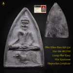 [SOLD] Phra Khun Paen Khi Gai Nur Din BE2500 Luang Phor Kuay Wat Kositaram