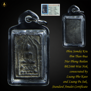 Phra Somdej Kru Pim Than Bua Nur Phong Bailan BE2460 Wat Nok consecrated by Luang Pho Kaeo and Luang Pu Suk