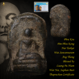 Phra Kru Pim Phra Kong Nur Tarkut Wat Suwannaram Ang Thong Blessed by Luang Pu Niam Wat Noi, Suphan Buri Thaprachan