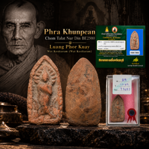 Phra Khun Paen Chom Talat Nur Din BE2500 Luang Phor Kuay Wat Kositaram