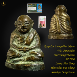 Roop Lor Luang Phor Ngern Wat Bang Klan Nur Thong Phasom BE2500 Luang Phor Tieng Wat Khao Rup Chang Samakon (Copy)